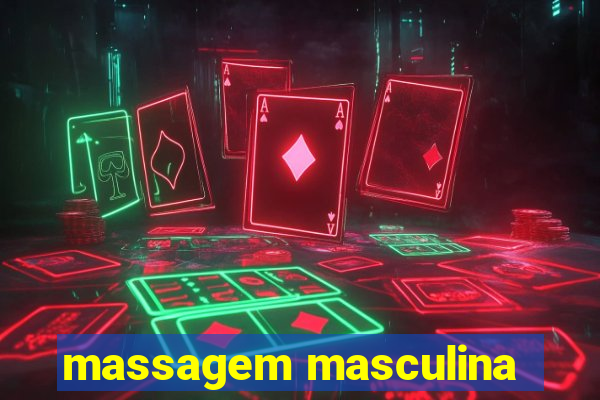 massagem masculina